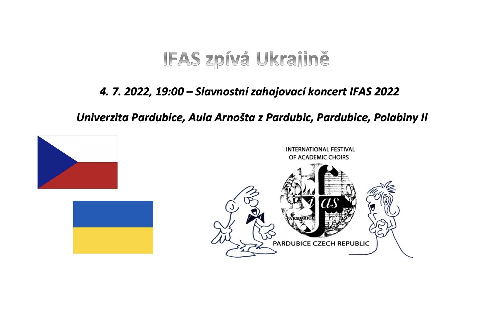 Slavnostní zahajovací koncert "IFAS zpívá Ukrajině"