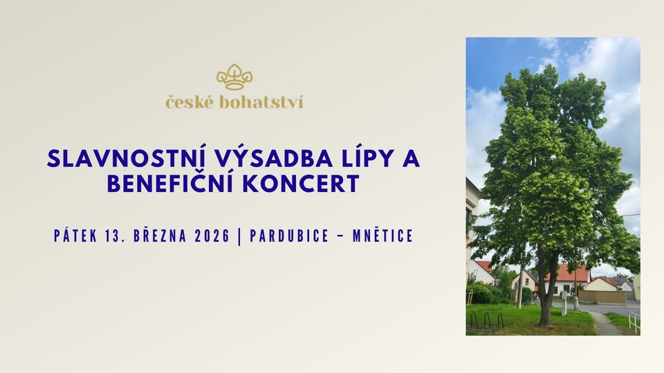 České bohatství: výsadba Lípy Lidskosti a benefiční koncert