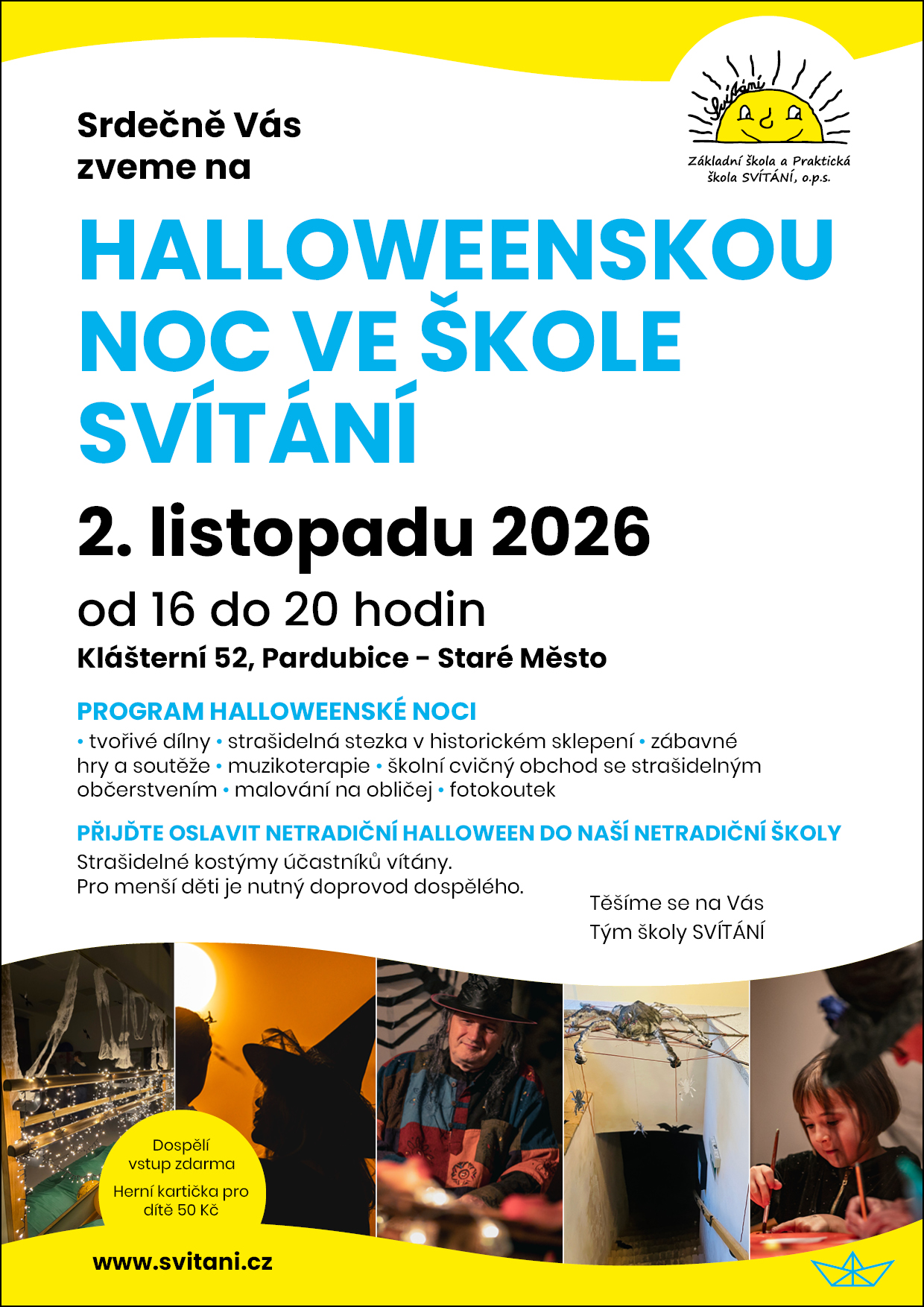 Halloweenská noc ve škole SVÍTÁNÍ