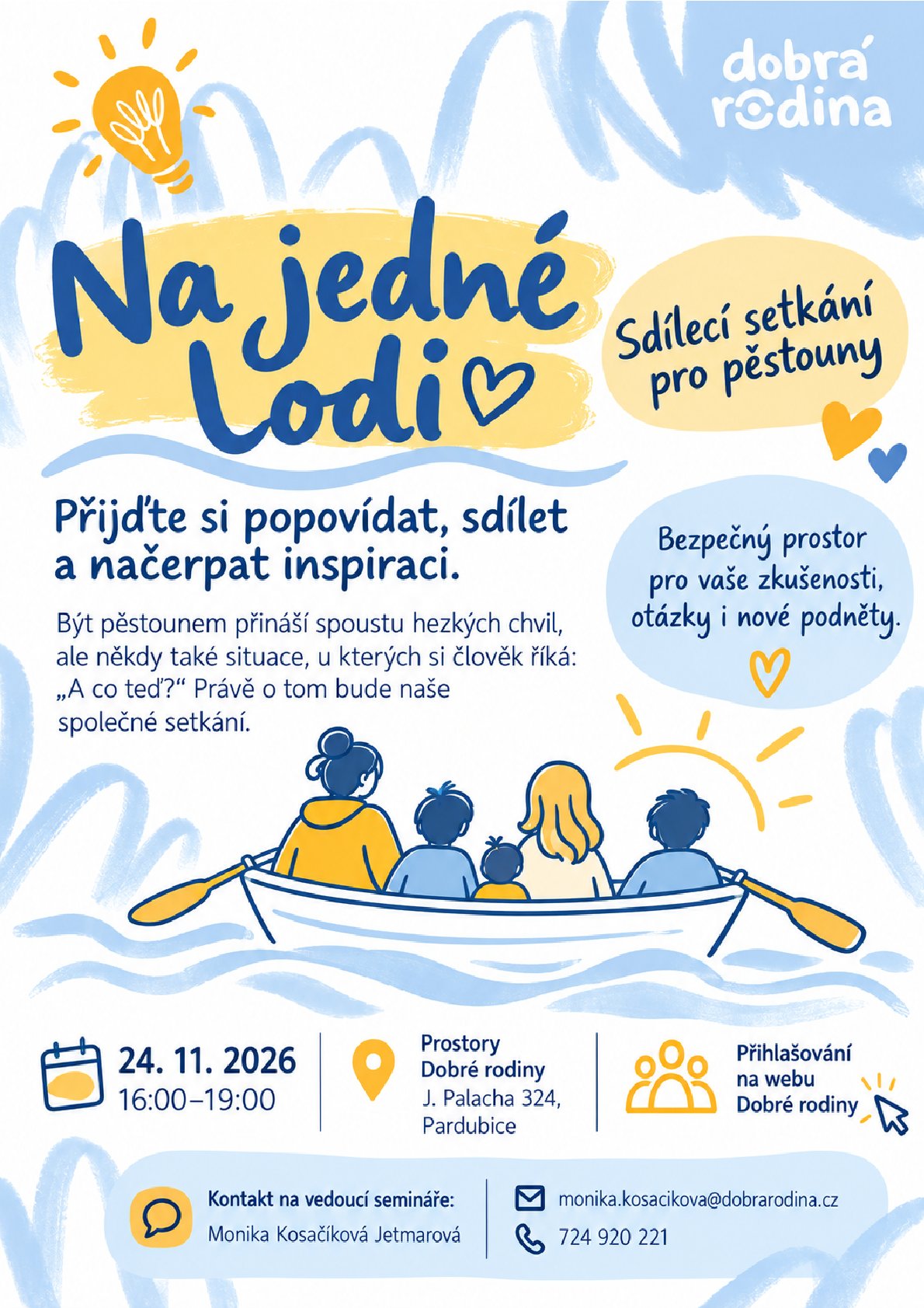 Na jedné lodi s Dobrou rodinou